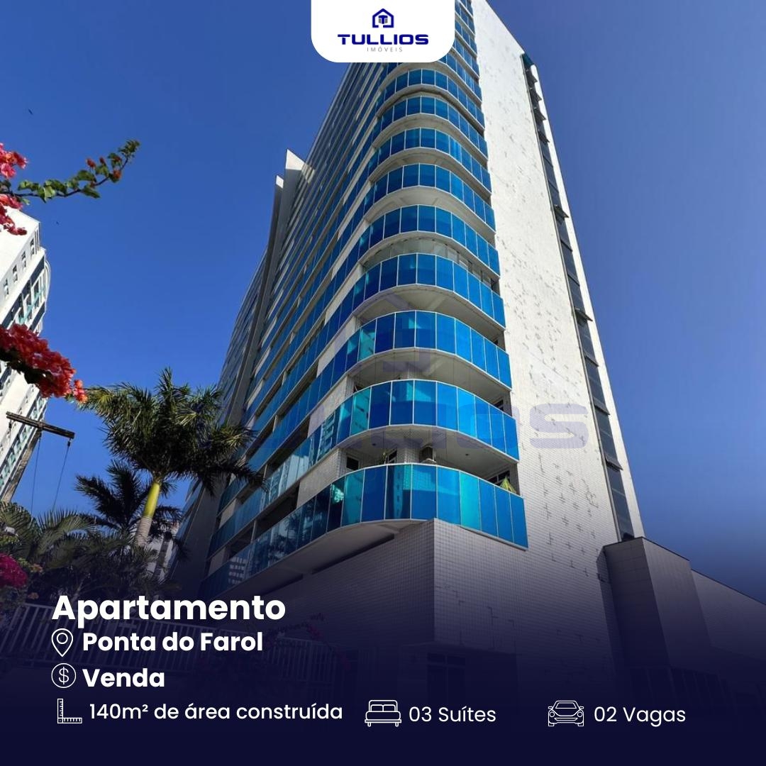 Apartamento à venda na Ponta do Farol – Vista Mar! 